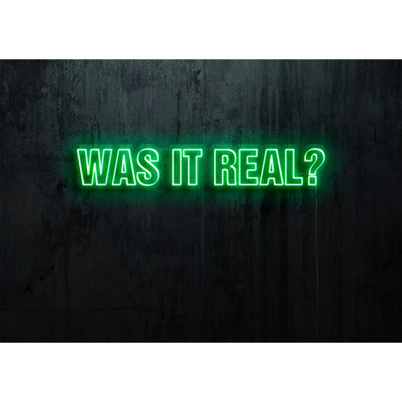 Carteles de Neón Led - Luces de neón "Was it real"