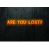 Carteles de Neón Led - Luces de neón "Are you lost?"