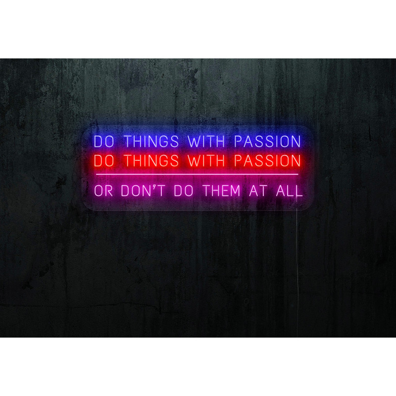 Carteles de Neón Led - Luces de neón "Do things with passion"