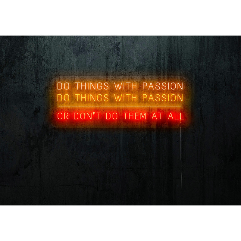 Carteles de Neón Led - Luces de neón "Do things with passion"
