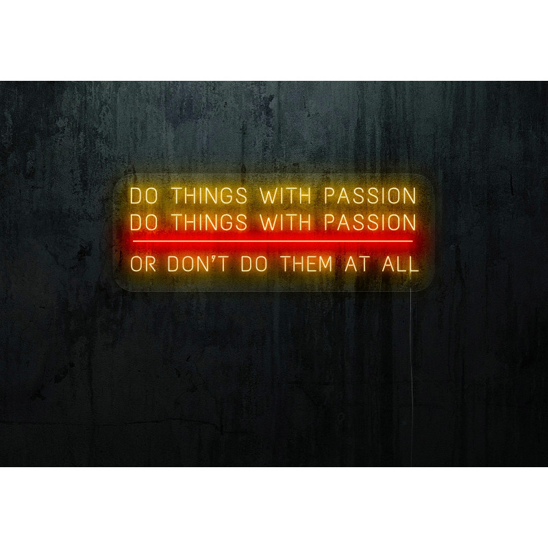Carteles de Neón Led - Luces de neón "Do things with passion"