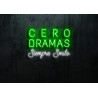 Carteles de Neón Led - Luces de neón "Cero dramas siempre smile"