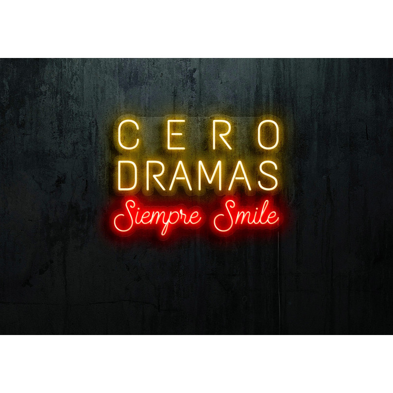 Carteles de Neón Led - Luces de neón "Cero dramas siempre smile"