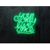 Rotulos de neón LED - Luces de neón "You only live one"