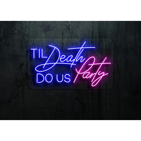 Carteles de neón LED - Luces de neón "Til deadth dous party"