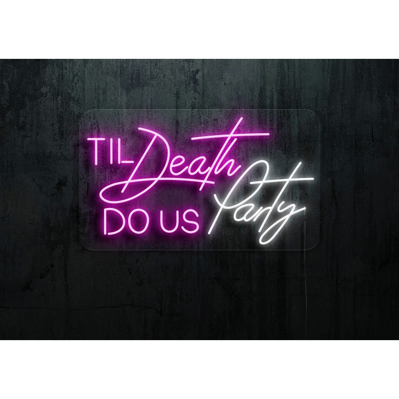 Carteles de neón LED - Luces de neón "Til deadth dous party"