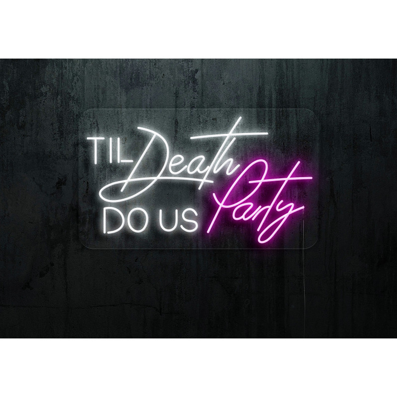 Carteles de neón LED - Luces de neón "Til deadth dous party"