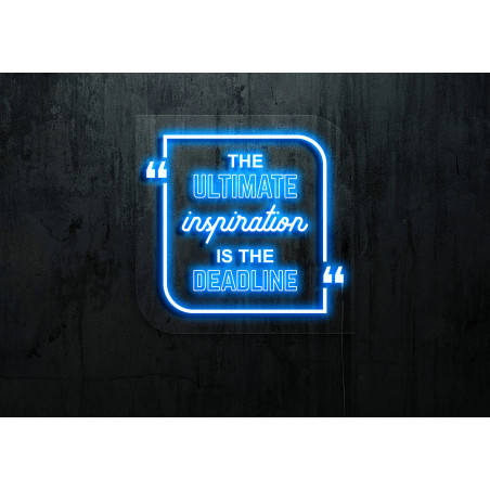 Carteles de neón LED - Luces de neón "The ultimate inspiration is the deadline"
