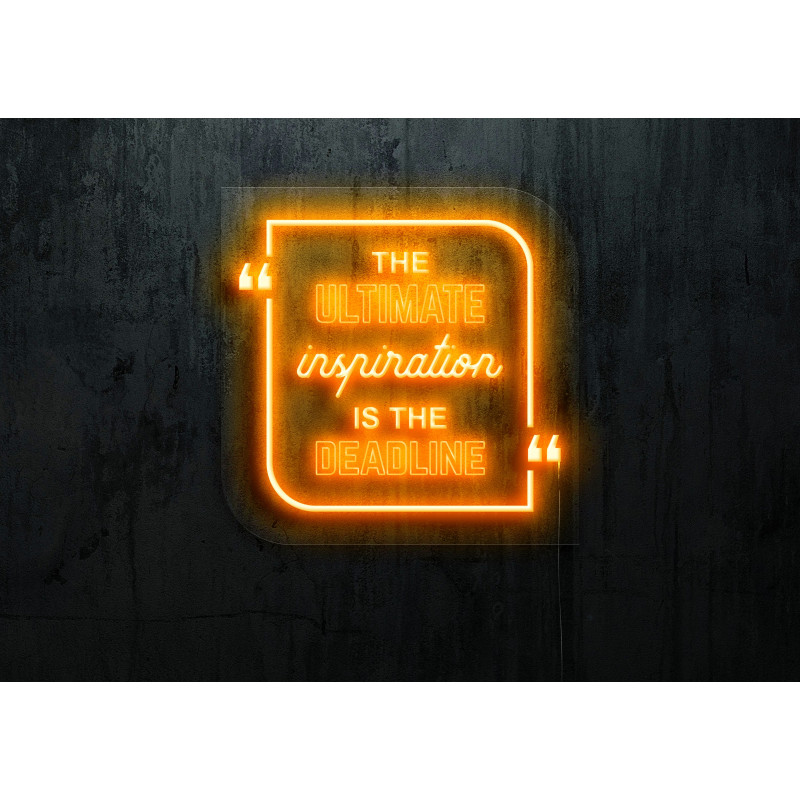 Carteles de neón LED - Luces de neón "The ultimate inspiration is the deadline"