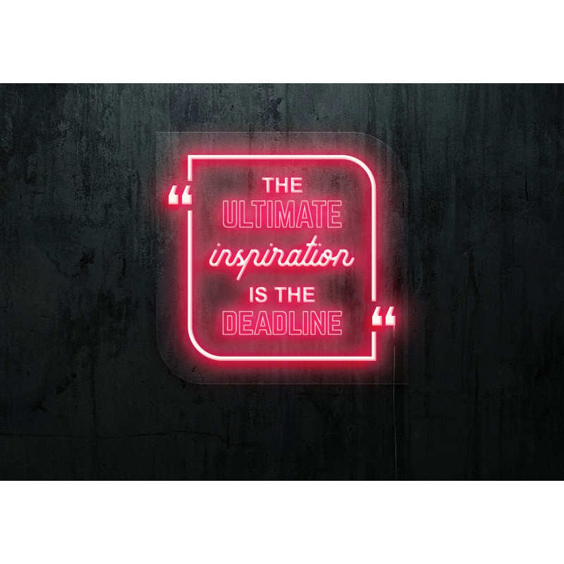 Carteles de neón LED - Luces de neón "The ultimate inspiration is the deadline"