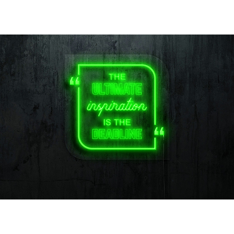 Carteles de neón LED - Luces de neón "The ultimate inspiration is the deadline"