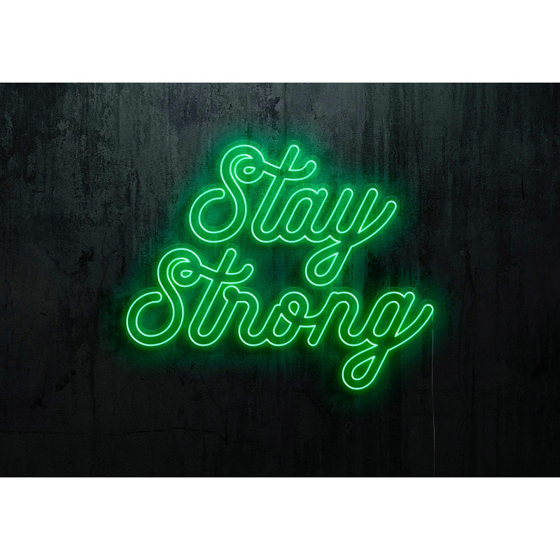 NEON LED STAY STRONG,LIGHTSANDWIRES NEON LED STAY STRONG,LIGHTSANDWIRES