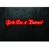 Carteles de neón LED - Luces de neón "Girls do it better"