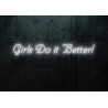 Carteles de neón LED - Luces de neón "Girls do it better"