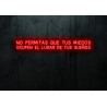 Carteles de Neón Led - Luces de neón "No permitas que tus miedos ocupen el lugar de tus sueños"
