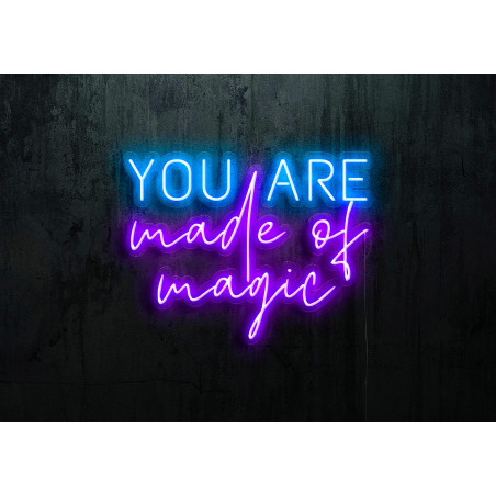 Carteles de Neón Led - Luces de neón "You are made of magic"